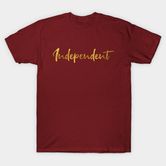 Independent Woman T-Shirt by AmrQadi